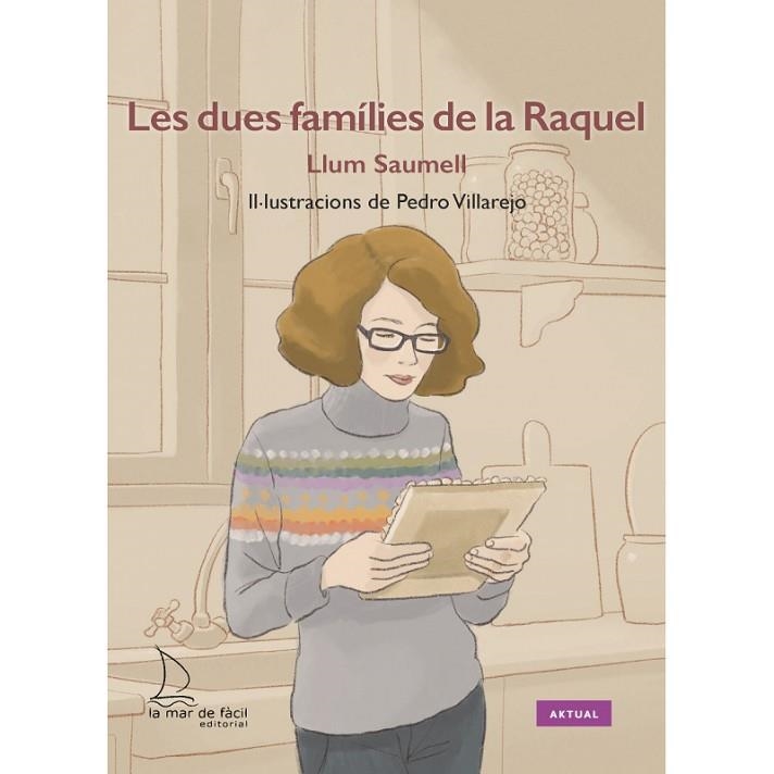 LES DUES FAMÍLIES DE LA RAQUEL | 9788410371194 | SAUMELL, LLUM