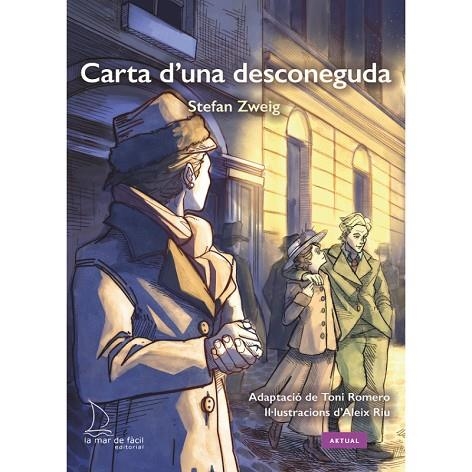 CARTA D'UNA DESCONEGUDA | 9788410371316 | ZWEIG, STEFAN / RIU, ALEIX (ILUSTR.)