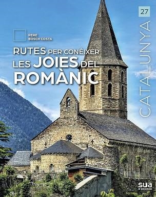 RUTES PER A CONEIXER LAS JOIES DEL ROMANIC | 9788482169460