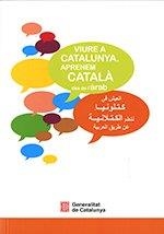 VIURE A CATALUNYA. APRENEM CATALÀ DES DE L'ÀRAB | 9788439397441 | FONT, JORDI / FORTIANA, BERTA / GANYET, ROSABEL