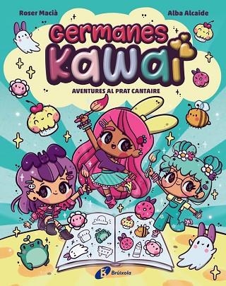 GERMANES KAWAI 1. AVENTURES AL PRAT CANTAIRE | 9788469646274 | MACIA, ROSER