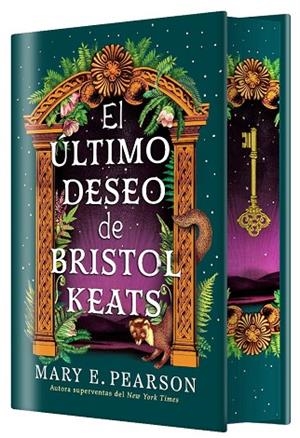 EL ÚLTIMO DESEO DE BRISTOL KEATS (EDICIÓN ESPECIAL LIMITADA) | 9788410163928 | MARY E. PEARSON