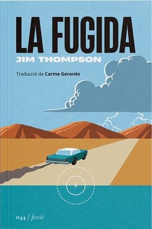 LA FUGIDA | 9788419059574 | THOMPSON, JIM