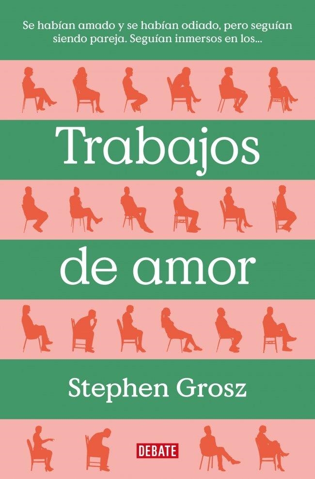 TRABAJOS DE AMOR | 9788499929477 | GROSZ, STEPHEN