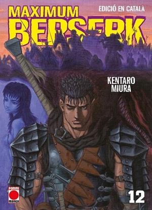 MAXIMUM BERSERK N.12 CAT | 9788410519886 | MIURA, KENTARO