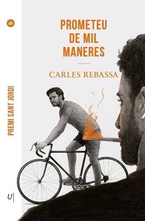 PROMETEU DE MIL MANERES | 9788419721563 | CARLES REBASSA