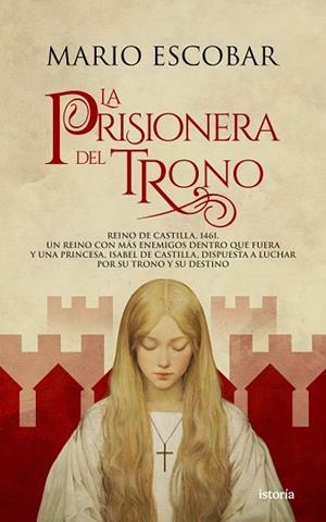 LA PRISIONERA DEL TRONO | 9791387714215 | ESCOBAR, MARIO
