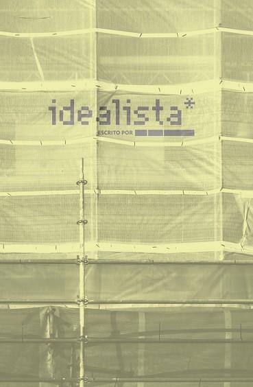 IDEALISTA | 9788418690747 | ANÓNIMO, ANÓNIMO