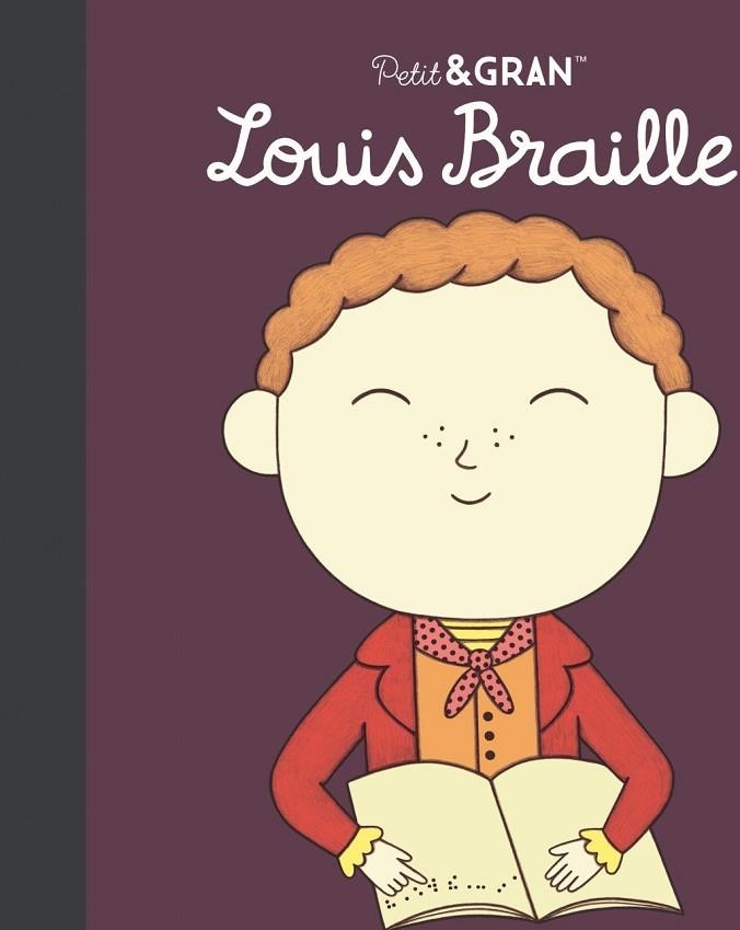 PETIT&GRAN LOUIS BRAILLE | 9788411782494 | MARIA ISABEL SANCHEZ VEGARA