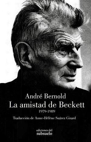 LA AMISTAD DE BECKETT | 9788412974768 | BERNOLD, ANDRÉ