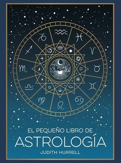 EL PEQUEÑO LIBRO DE ASTROLOGÍA | 9791388177002 | HURRELL, JUDITH