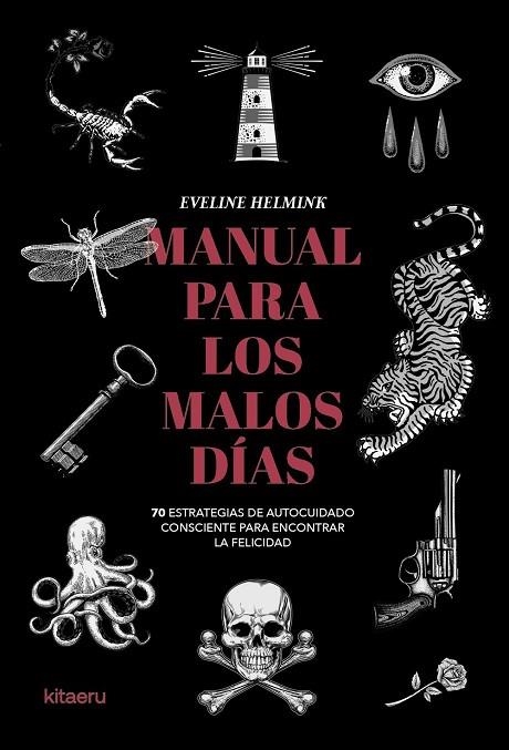 MANUAL PARA LOS MALOS DÍAS | 9788410428461 | EVELINE HELMINK
