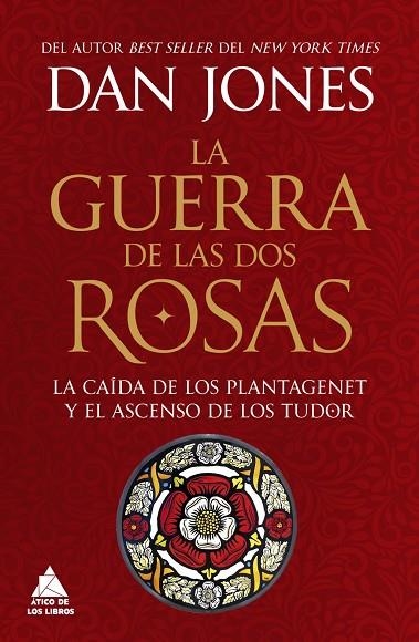 LA GUERRA DE LAS DOS ROSAS | 9788419703972 | JONES, DAN