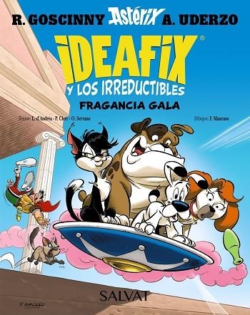 IDEAFIX Y LOS IRREDUCTIBLES 8 FRAGANCIA GALA | 9788469644034 | GOSCINNY, RENE / D'ANDRÉA, LISON / CLERC, PHILIPPE / SERRANO, OLIVIER