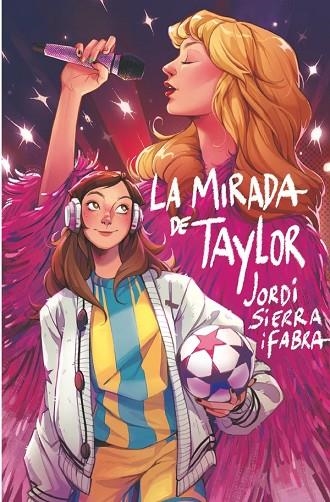 LA MIRADA DE TAYLOR | 9788410553835 | SIERRA I FABRA, JORDI