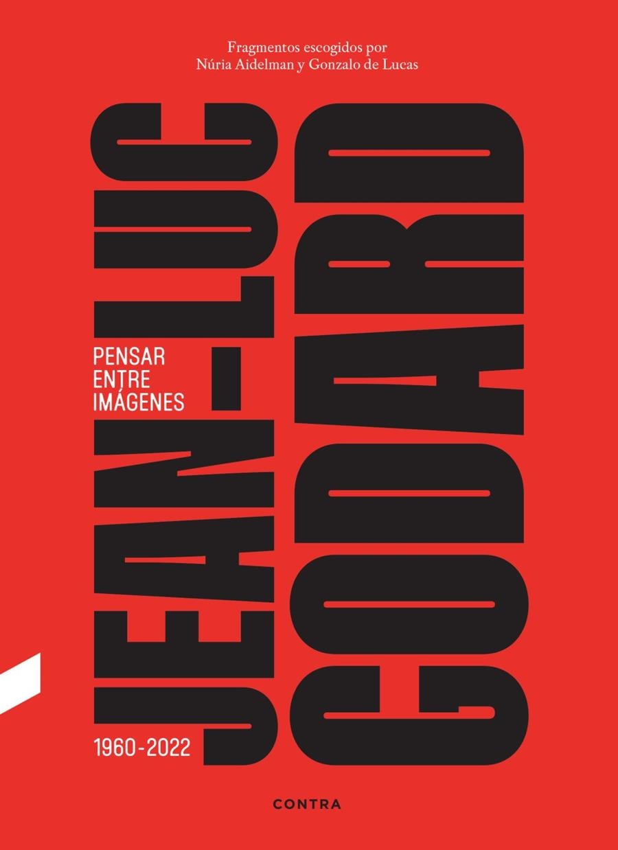 JEAN-LUC GODARD. PENSAR ENTRE IMÁGENES | 9788410045415 | DE LUCAS, GONZALO / AIDELMAN FELDMAN, NÚRIA