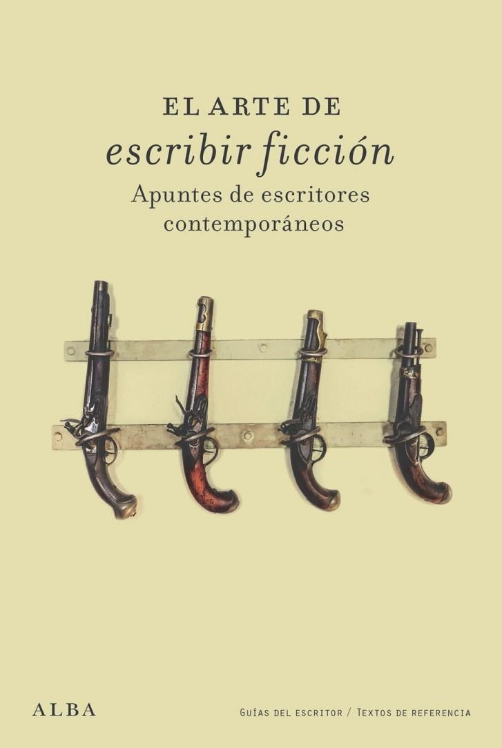 EL ARTE DE ESCRIBIR FICCIÓN | 9788411782289 | VV. AA