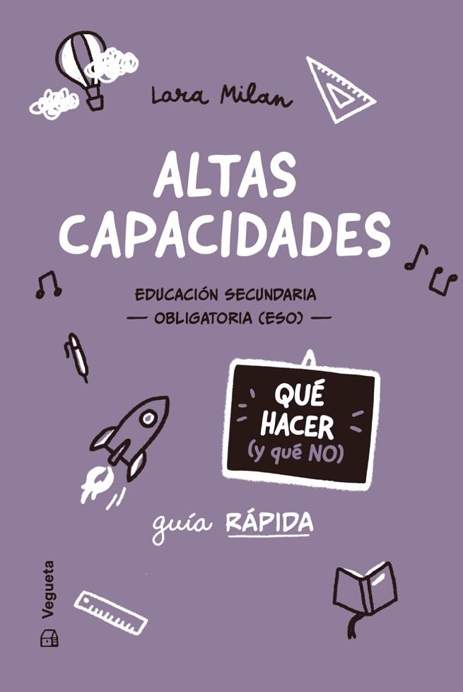 ALTAS CAPACIDADES. QUÉ HACER (Y QUÉ NO) | 9788419794659 | MILAN, LARA