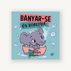 CONTES PER A BEBÈS - BANYAR-SE ÉS DIVERTIT! | 9788419912312 | DEL PIRATA, EDICIONS