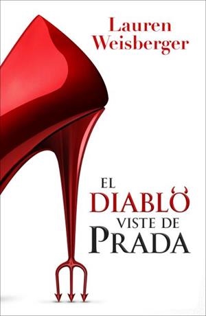 EL DIABLO VISTE DE PRADA | 9791387595418 | WEISBERGER, LAUREN