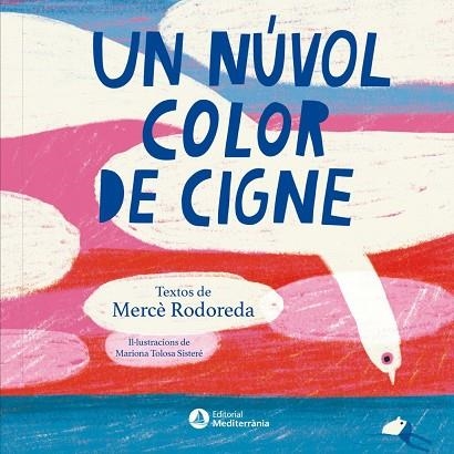 UN NÚVOL COLOR DE CIGNE | 9791388106170 | MERCÈ RODOREDA, MERCÈ RODOREDA