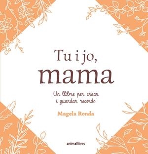 TU I JO, MAMA | 9791387847463 | RONDA, MAGELA