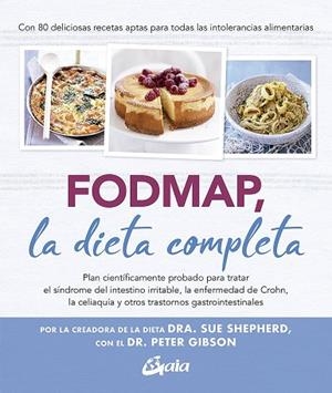 FODMAP, LA DIETA COMPLETA | 9788484458432 | GIBSON, DR. PETER / SHEPHERD, DRA. SUE