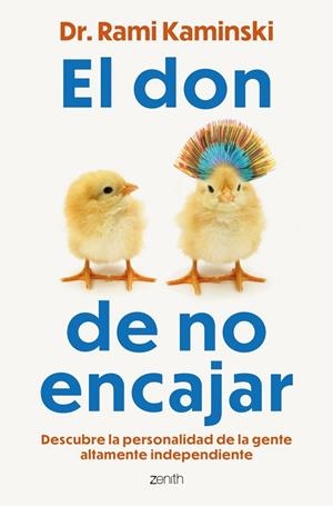 EL DON DE NO ENCAJAR | 9788408317548 | DR. RAMI KAMINSKI,