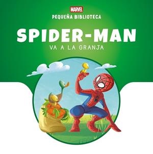 PEQUEÑA BIBLIOTECA DISNEY. SPIDER-MAN VA A LA GRANJA | 9788410362468