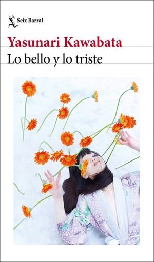 LO BELLO Y LO TRISTE | 9788432249648 | KAWABATA, YASUNARI