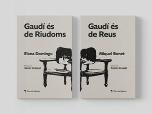 GAUDÍ ÉS DE REUS / GAUDÍ ÉS DE RIUDOMS | 9788412499797 | BONET, MIQUEL / DOMINGO, ELENA