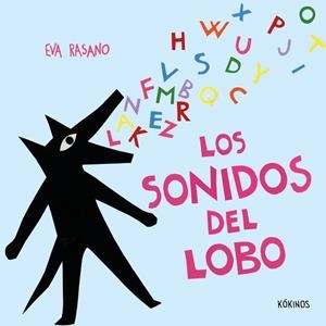 LOS SONIDOS DEL LOBO | 9791387686277 | RASANO, EVA