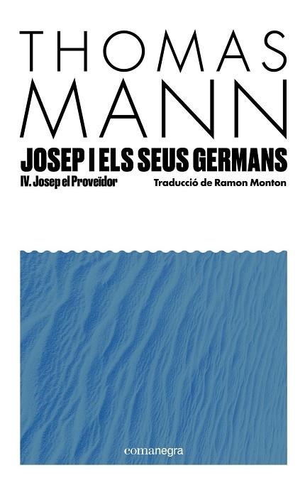 JOSEP I ELS SEUS GERMANS IV | 9791387969233 | MANN, THOMAS