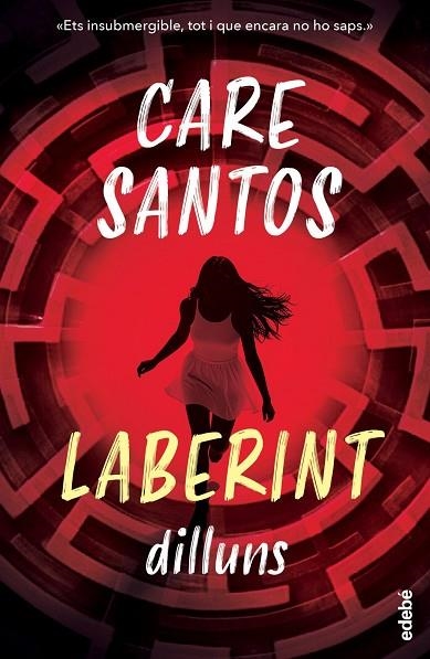 DILLUNS. SAGA LABERINT | 9788468377872 | SANTOS, CARE