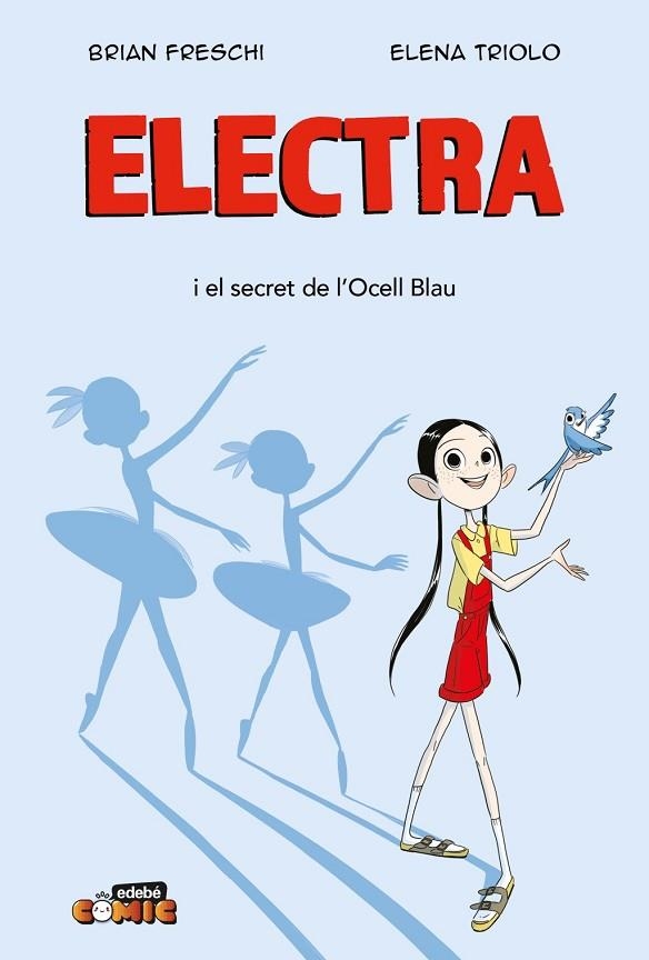 ELECTRA. EL SECRET DE L'OCELL BLAU | 9788468377353 | FRESCHI, BRIAN