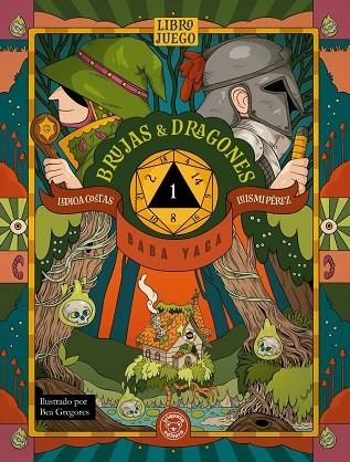 BRUJAS Y DRAGONES. BABA YAGA | 9791387501419 | COSTAS, LEDICIA / PÉREZ, LUIS MIGUEL