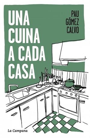 UNA CUINA A CADA CASA | 9791387564117 | GÓMEZ CALVO, PAU