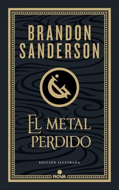 EL METAL PERDIDO (EDICIÓN ILUSTRADA) (WAX & WAYNE 4) | 9788410466456 | SANDERSON, BRANDON