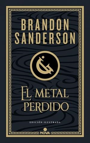 EL METAL PERDIDO (EDICIÓN ILUSTRADA) (WAX & WAYNE 4) | 9788410466456 | SANDERSON, BRANDON