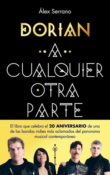 A CUALQUIER OTRA PARTE | 9788401036774 | DORIAN, DORIAN / SERRANO, ÁLEX