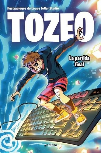 TOZEO LA PARTIDA FINAL | 9791387724382 | TOZEO, TOZEO