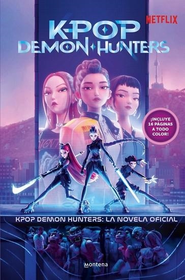 KPOP DEMON HUNTERS: LA NOVELA OFICIAL | 9791387973360