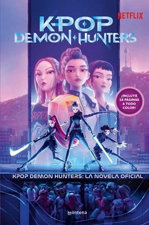 KPOP DEMON HUNTERS: LA NOVELA OFICIAL | 9791387973360