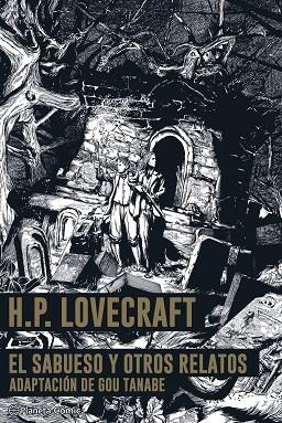 EL SABUESO Y OTROS RELATOS | 9791387919139 | H. P. LOVECRAFT, H. P. LOVECRAFT / TANABE, GOU