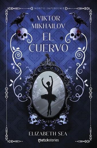 VIKTOR MIKHAILOV. EL CUERVO | 9788408318330 | SEA, ELIZABETH