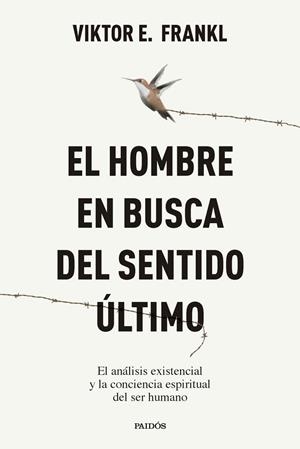 EL HOMBRE EN BUSCA DEL SENTIDO ÚLTIMO | 9788449345258 | FRANKL, VIKTOR E.