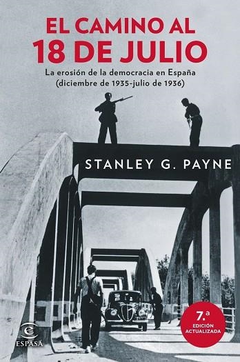 EL CAMINO AL 18 DE JULIO | 9788467081565 | PAYNE, STANLEY G.