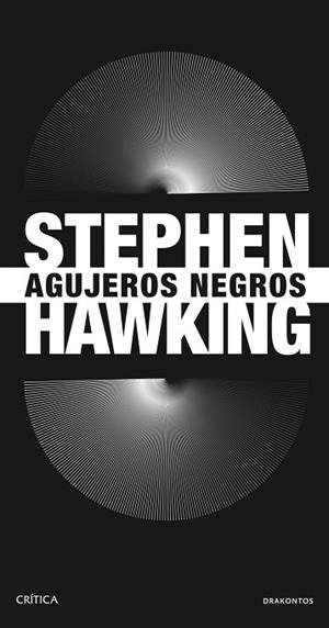 AGUJEROS NEGROS | 9788491998754 | HAWKING, STEPHEN