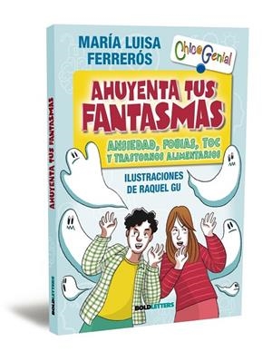 AHUYENTA TUS FANTASMAS | 9788418246951 | FERRERÓS TOR, MARÍA LUISA
