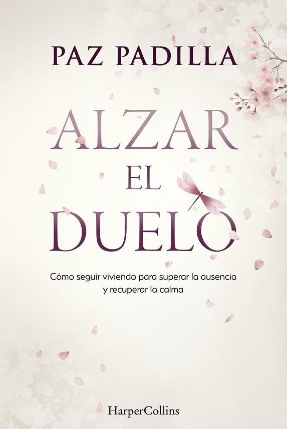 ALZAR EL DUELO | 9788410645813 | PADILLA, PAZ